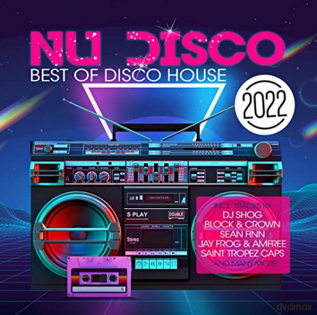 Nu Disco 2022: Best Of Disco House [CD]