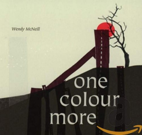 Wendy McNeill: One Colour More [CD]