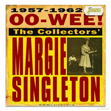 Margie Singleton: Oo-Wee! - The Collectors' [CD]