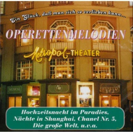 Friedrich Schroder (1910-1972): Operettenmelodien [CD]