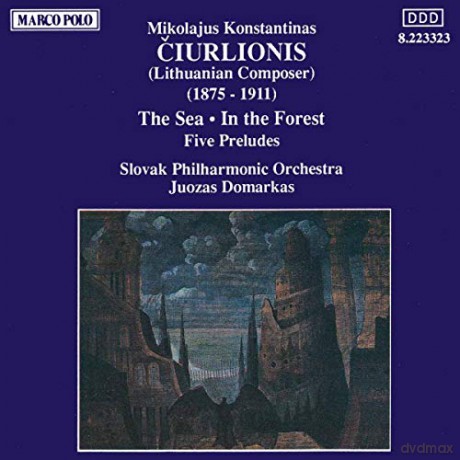 Mikalojus Konstantinas Ciurlionis (1875-1911): Orchesterwerke [CD]