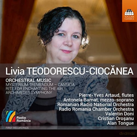 Livia Teodorescu-Ciocanea: Orchesterwerke [CD]