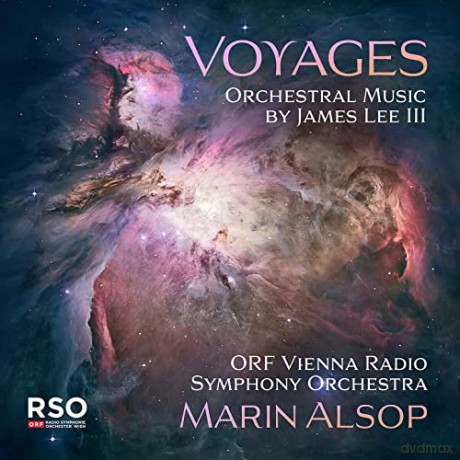 James Lee III: Orchesterwerke - Voyages [CD]