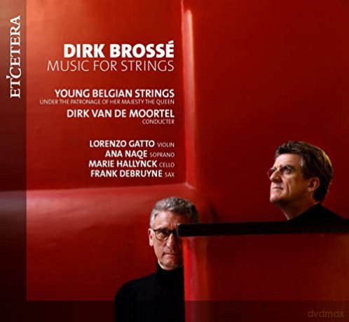 Dirk Brosse: Orchesterwerke Music for Strings [CD]