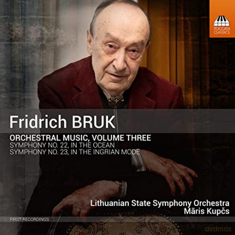 Fridrich Bruk: Orchesterwerke Vol.3 [CD]