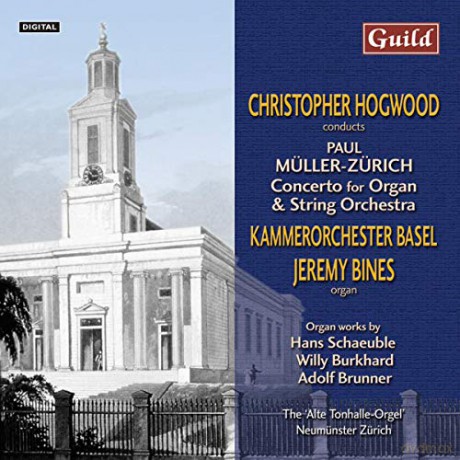 Paul Muller-Zurich (1898-1993): Orgelkonzert op.28 [CD]