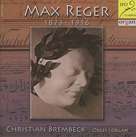 Max Reger (1873-1916): Orgelwerke [CD]