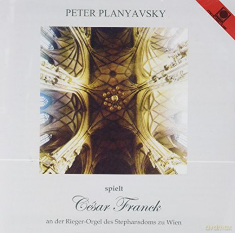 Cesar Franck (1822-1890): Orgelwerke [CD]