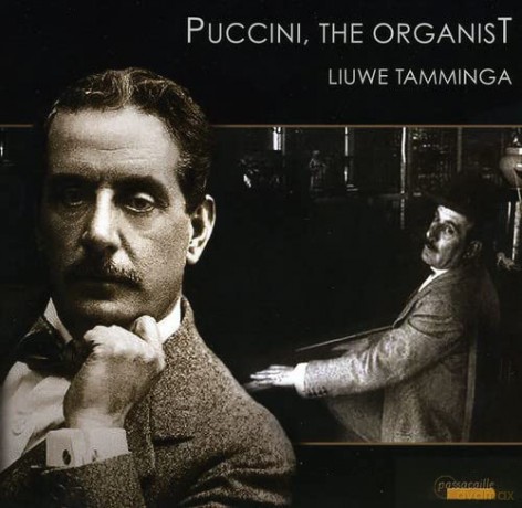 Giacomo Puccini (1858-1924): Orgelwerke [CD]