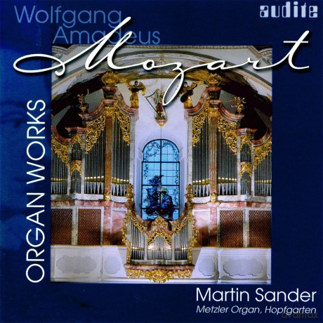 Wolfgang Amadeus Mozart (1756-1791): Orgelwerke [CD]