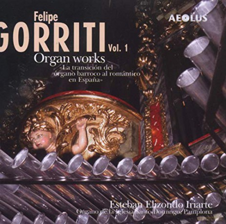 Felipe Gorriti (1839-1896): Orgelwerke Vol.1 [CD]