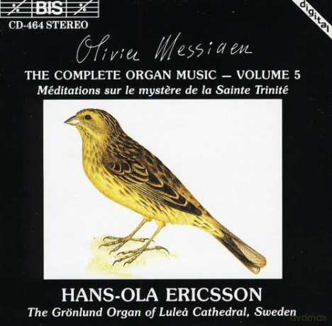 Olivier Messiaen (1908-1992): Orgelwerke Vol.5 [CD]