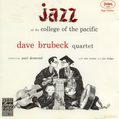 Dave Brubeck Quartet: Jazz At College Of The Pacific [CD]
