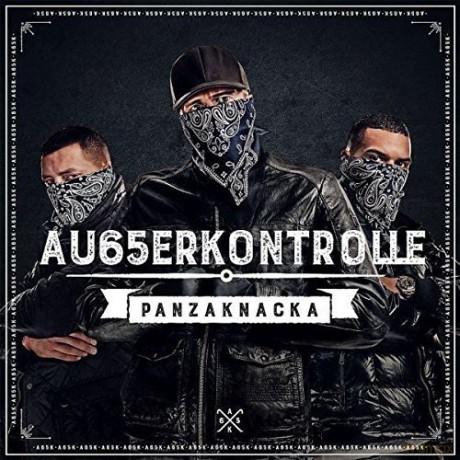 AK Ausserkontrolle: Panzaknacka [CD]