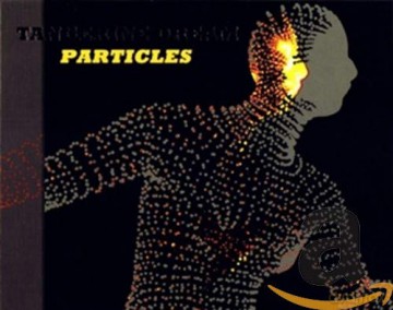 Tangerine Dream: Particles [2CD]