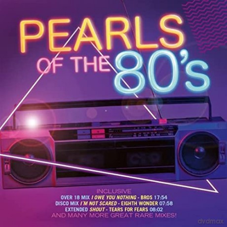 Pearls Of The 80s: The Rare And Long Versions [2CD]