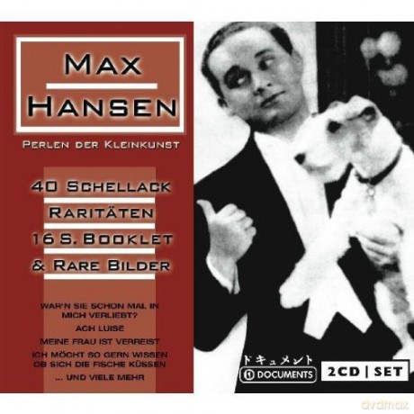 Max Hansen: Perlen der Kleinkunst - 40 Schellack Raritten [2CD]