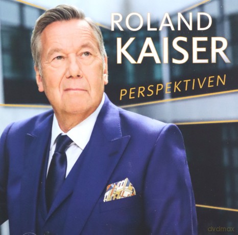 Roland Kaiser: Perspektiven [CD]