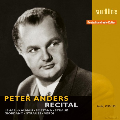 Richard Strauss (1864-1949): Peter Anders - Recital [2CD]