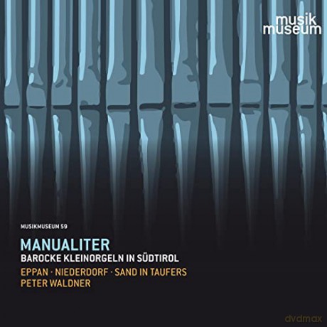 Bartholomaus Weisthoma (1639-1721): Peter Waldner - Manualiter [CD]