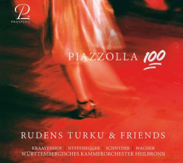 Astor Piazzolla (1921-1992): Piazzolla 100 [CD]