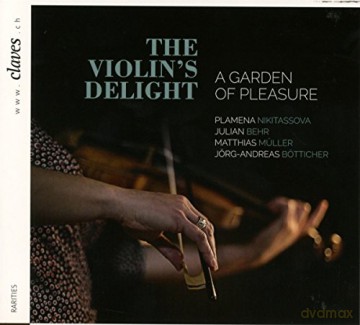 Heinrich Lizkau (17. Jahrhundert): Plamena Nikitassova - The Violin's Delight [CD]