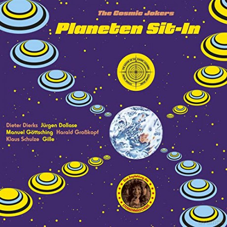 The Cosmic Jokers: Planeten Sit-In [CD]