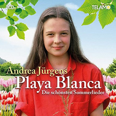 Andrea Jurgens: Playa Blanca (Die schśnsten Sommerlieder) [2CD]