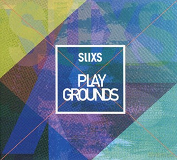 Slixs: Playgrounds [CD]