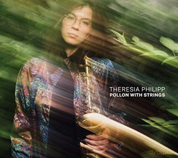Theresia Philipp: Pollon With Strings [CD]