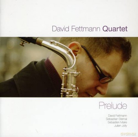 David Fettmann: Prelude [CD]