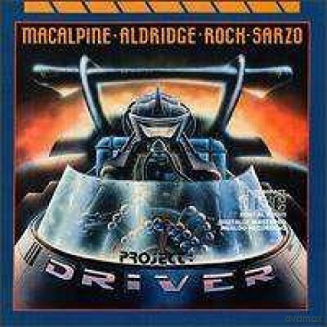 Tony MacAlpine: Project: Driver [CD]