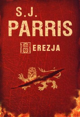 Herezja - S.J. Parris [KSIĄŻKA]