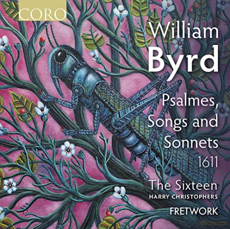 William Byrd (1543-1623): Psalmes, Songs and Sonnets 1611 [2CD]