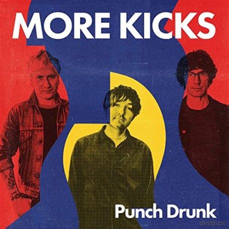 More Kicks: Punch Drunk [CD]