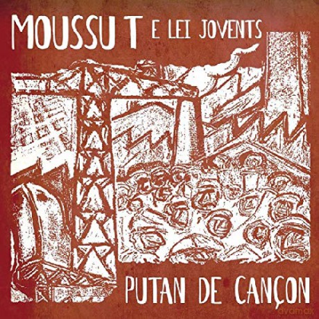Moussu T E Lei Jovents: Putan De Cancon [CD]