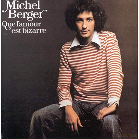 Michel Berger: Que l'amour est bizarre [CD]