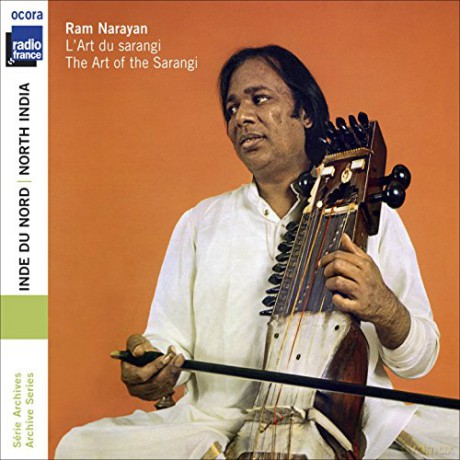 Ram Narayan: Ram Narayan: L'Art Du Sarangi [CD]