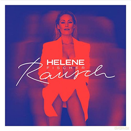 Helene Fischer: Rausch [CD]