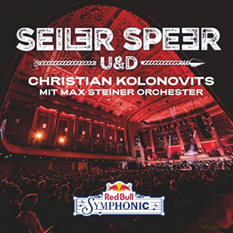 Seiler und Speer: Red Bull Symphonic [CD]