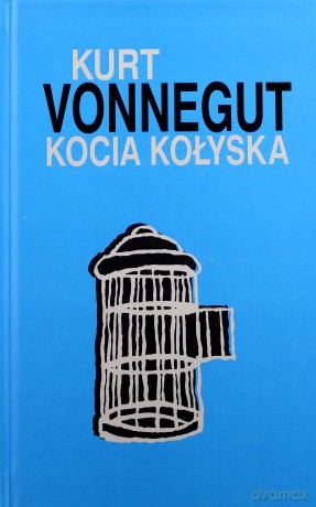 Kocia Kołyska (tw) - Kurt Vonnegut [KSIĄŻKA]