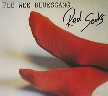 Pee Wee Bluesgang: Red Socks [CD]