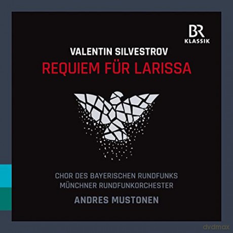 Valentin Silvestrov: Requiem fur Larissa [CD]