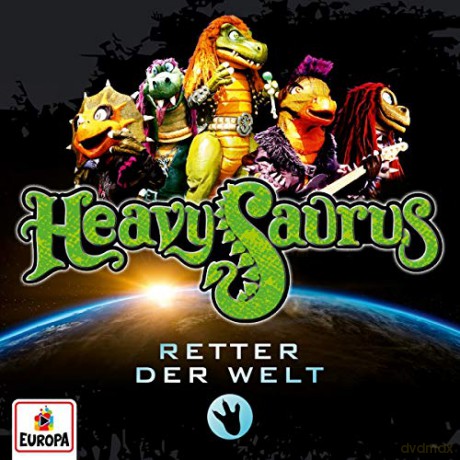 Heavysaurus: Retter der Welt [CD]