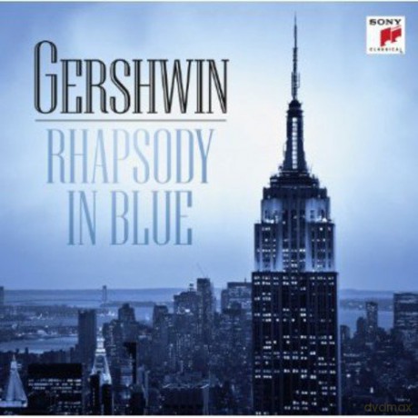 George Gershwin (1898-1937): Rhapsody in Blue [CD]
