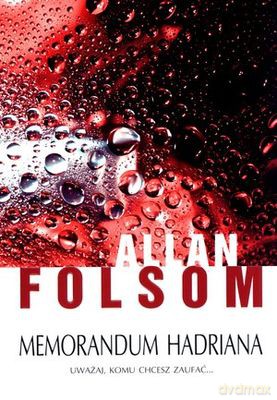 Memorandum Hadriana - Allan Folsom [KSIĄŻKA]