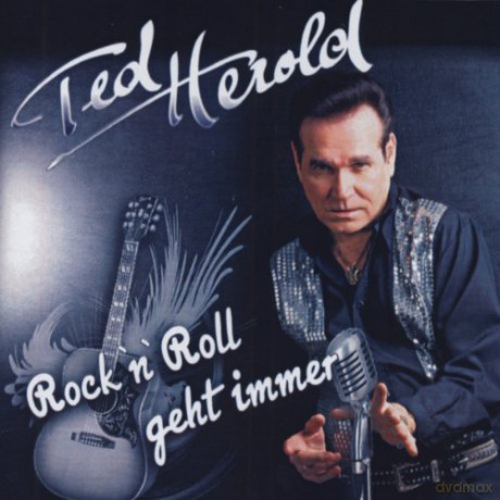 Ted Herold: Rock'n'Roll geht immer [CD]