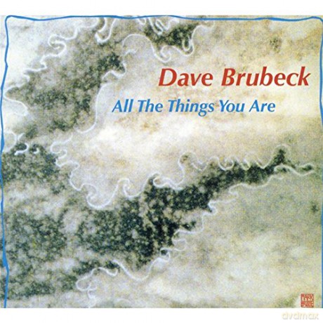 Dave Brubeck: All The Things You Are [CD]