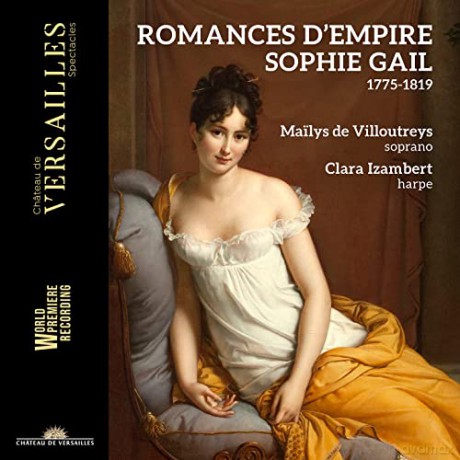 Sophie Gail (1775-1819): Romanzen Romances D'Empire [CD]