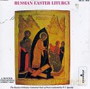 The Russian Orthodox Cathedral Choir of Paris: Russian Easter Liturgy [CD]